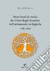 Trent'anni di storia dei Club degli Alcolisti in trattamento in Liguria 1986-2016 libro