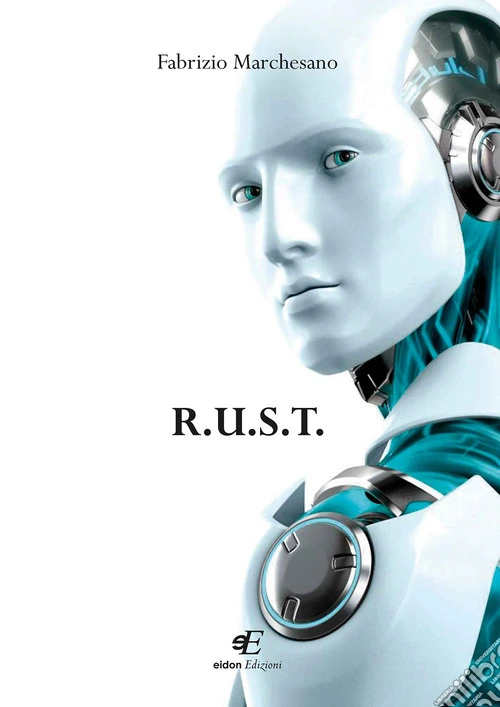 R.U.S.T.