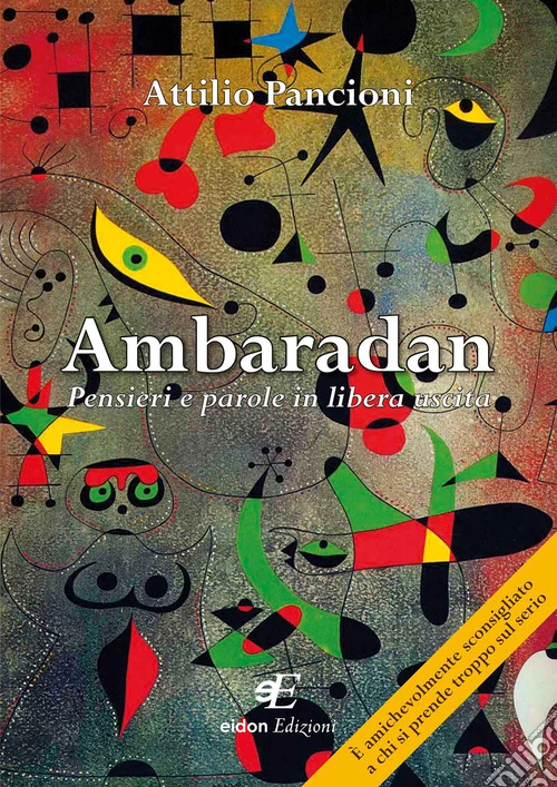 Ambaradan. Pensieri e parole in libera uscita