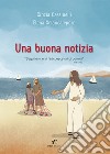 Una buona notizia libro