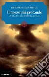 Il pozzo più profondo. Le indagini dell'ispettore Soriano libro di Tramontana Giuseppe