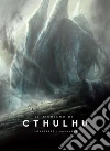 Il richiamo di Cthulhu. Ediz. illustrata libro