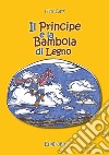 Il principe e la bambola di legno libro