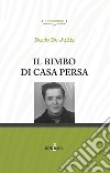 Il bimbo di casa persa libro