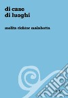 Di case di luoghi libro