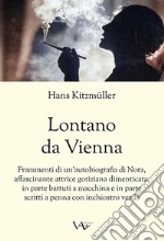 Lontano da Vienna libro