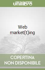 Web market(t)ing libro