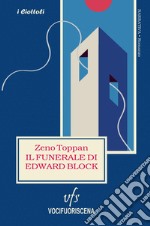 Il funerale di Edward Block libro