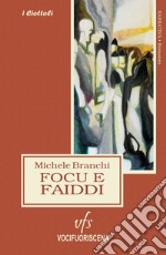 Focu e faiddi libro