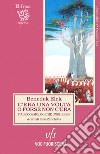 C'era una volta o forse non c'era. Fiabe cosmologiche ungheresi. Testo ungherese a fronte. Ediz. bilingue libro