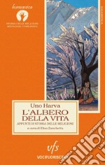 L'albero della vita. Appunti di storia delle religioni