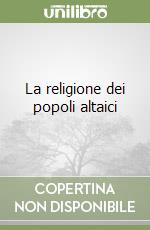 La religione dei popoli altaici