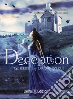 Deception. Rya series. Vol. 3 libro