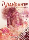 Il viandante. The traveling series. Vol. 1 libro di Harvey-Berrick Jane