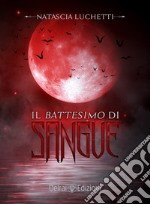 Il battesimo di sangue libro