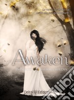 Awaken. Rya series. Vol. 4 libro