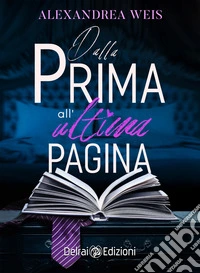 Dalla prima all'ultima pagina libro