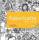 Fiabericette. Dolci da favola libro