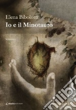 Io e il Minotauro