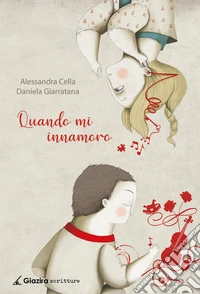 Quando mi innamoro