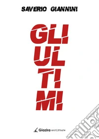Gli ultimi