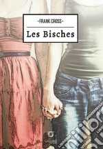 Les bisches. Ediz. italiana