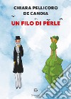 Un filo di perle libro