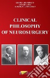 Clinical philosophy of neurosurgery libro
