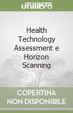 Health Technology Assessment e Horizon Scanning