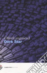 Dark star libro