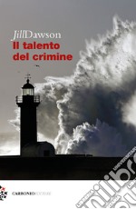 Il talento del crimine