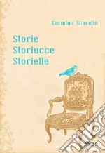 Storie storiucce storielle libro