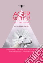 Ager Bruttius. Civiltà dell'interno