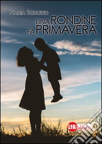 Una rondine fa primavera libro