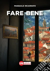 Fare bene