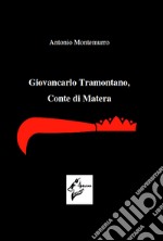 Giovancarlo Tramontano, Conte di Matera libro