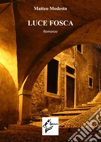 Luce fosca