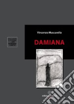 Damiana. Con CD-Audio