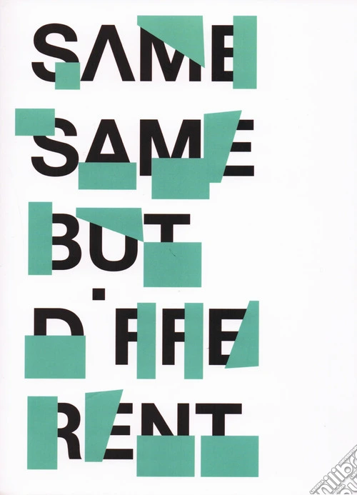 Same same but different