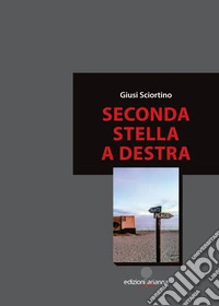 Seconda stella a destra