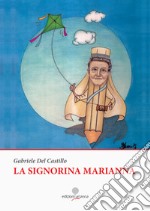 La signorina Marianna libro