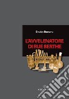 L'avvelenatore di Rue Berthe libro