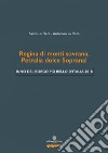 Regina di monti sovrana; Petralia dolce Soprana! Inno del Borgo più bello d'Italia 2018. Arrangiamento per banda libro