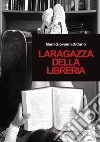 La ragazza della libreria libro