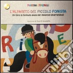 L'alfabeto del piccolo ponista libro