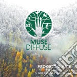 Muse Diffuse. Progetti d'arte nel territorio di Gressoney Saint-Jean. Ediz. italiana e inglese