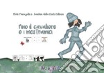 Pino il cavaliere e i mostramici. Testo in simboli. Schede per Kamishibai. Ediz. illustrata. Con audiolibro