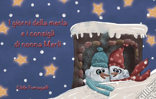 I giorni della merla e i consigli di nonna Merl�. Schede per kamishibai. Ediz. illustrata. Con audiolibro