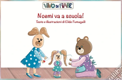 Noemi va a scuola! Schede per Kamishibai. Con audiolibro