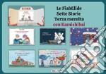 Il kamishibook con sette FiabElide. Con audiolibro. Vol. 3 libro